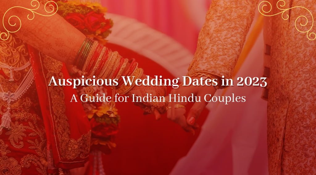 Auspicious Wedding Dates