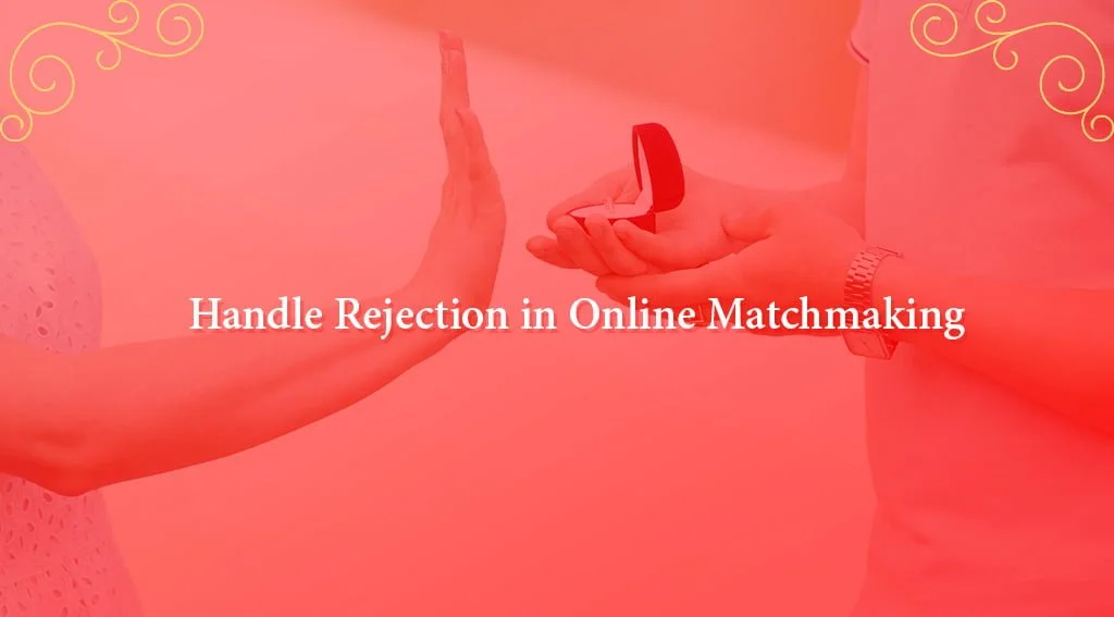 Handle Rejection in Online Matchmaking