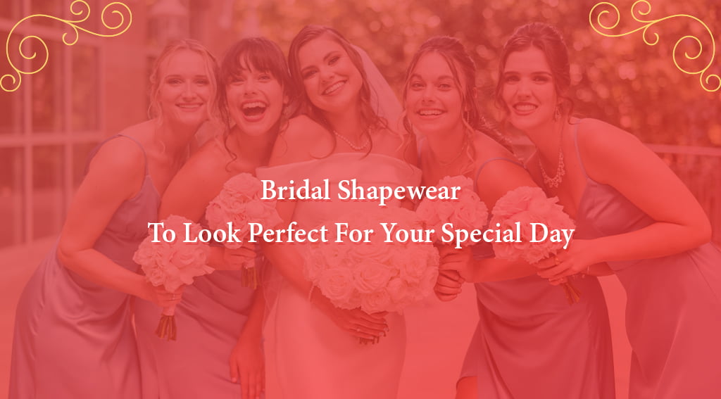 Bridal Shapewear