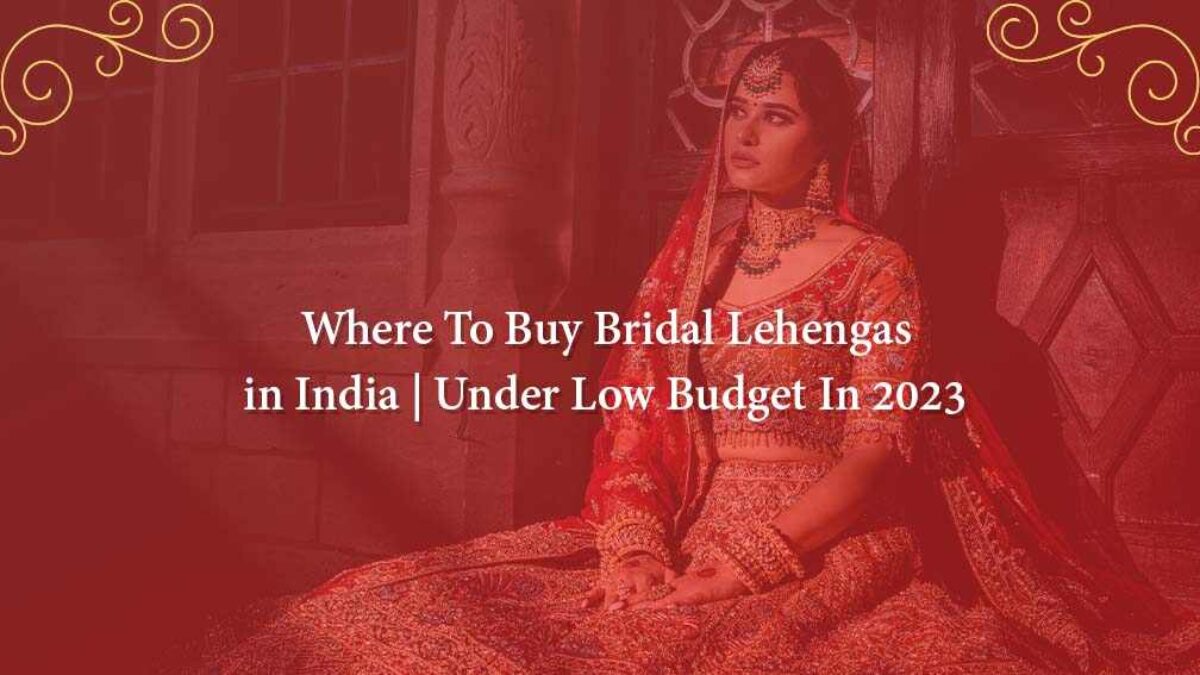 Who wants the best Bridal Lehenga Choli online? - Quora