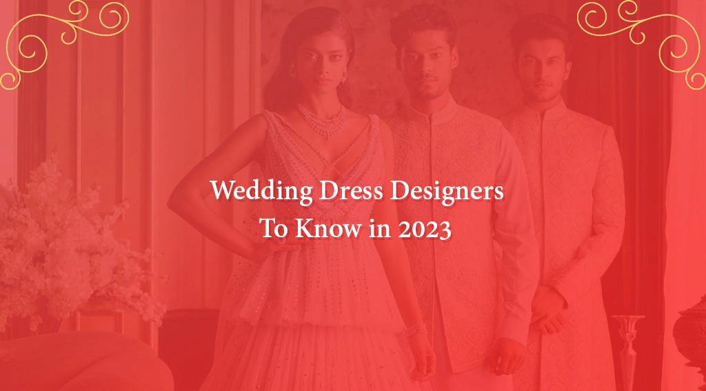 Wedding Dress Designers